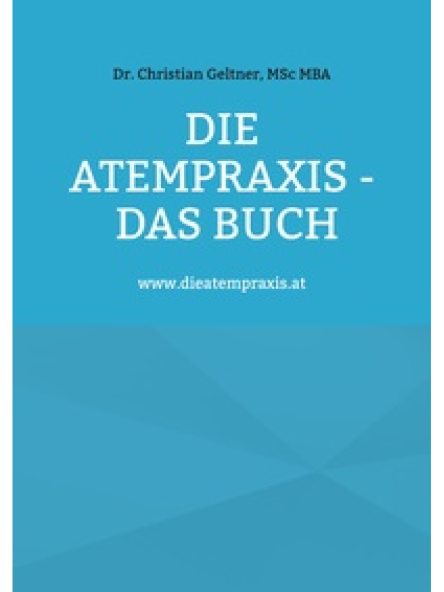 Die Atempraxis - Das Buch